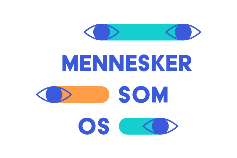 MENNESKER SOM OS